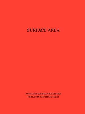 Surface Area. (AM-35), Volume 35   1957 9780691095851 Front Cover