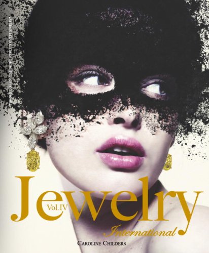 Jewelry International, Vol. IV   2012 9780847838851 Front Cover