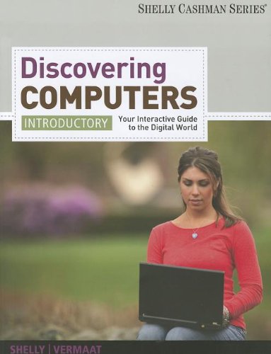 Discovering Computers Your Interactive Guide to the Digital World  2013 9781285082851 Front Cover