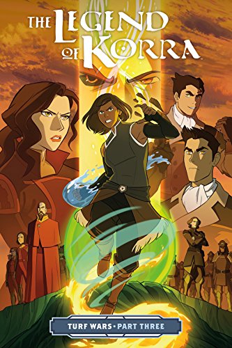 Legend of Korra: Turf Wars Part Three   2017 9781506701851 Front Cover