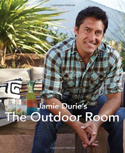 Jamie Durie's the Outdoor Room  N/A 9780061374852 Front Cover