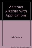 Abstract Algebra with Applications  1987 9780130009852 Front Cover