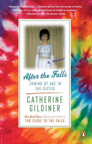 After the Falls Coming of Age in the Sixties N/A 9780143119852 Front Cover