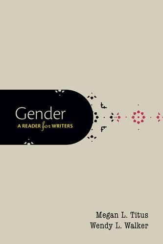 Gender A Reader for Writers  2016 9780190298852 Front Cover