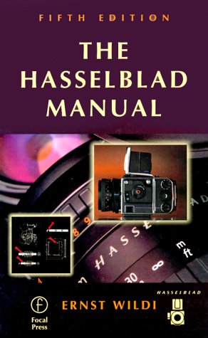 Hasselblad Manual  5th 1999 (Revised) 9780240803852 Front Cover