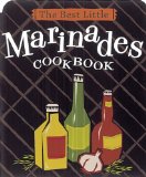 Best Little Marinades Cookbook  N/A 9780307814852 Front Cover