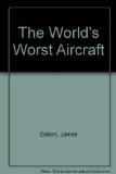 World's Worst Aircraft N/A 9780312892852 Front Cover