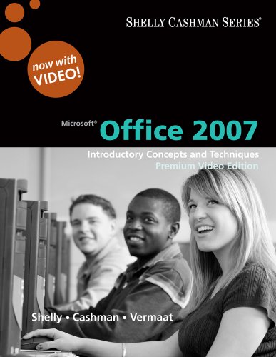 Microsoft Office 2007 Introductory Concepts and Techniques 2nd 2010 9780324826852 Front Cover