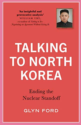 Talking to North Korea Ending the Nuclear Standoff  2018 9780745337852 Front Cover