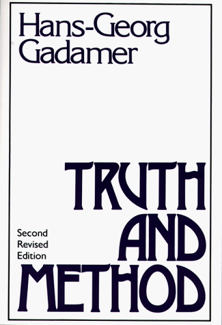 Truth and Method Second Revised Edition 2nd (Revised) 9780826405852 Front Cover