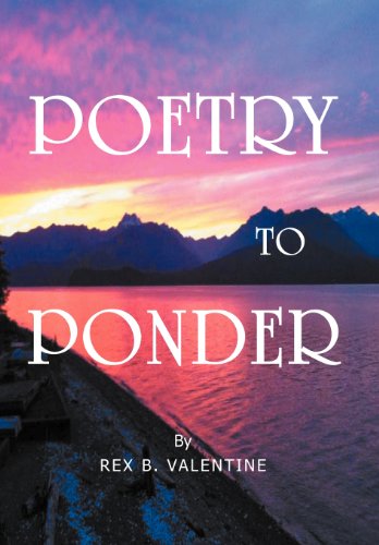 Poetry to Ponder:   2012 9781477158852 Front Cover