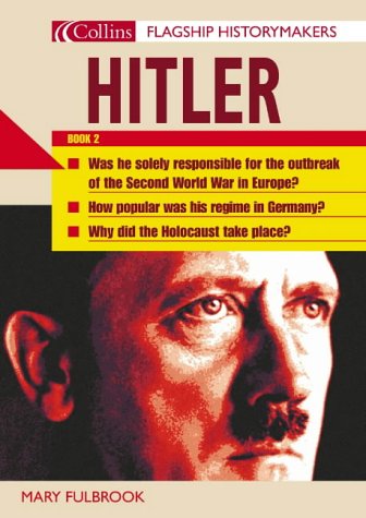 Hitler (Flagship Historymakers) N/A 9780007199853 Front Cover