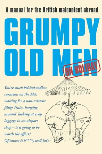 Grumpy Old Men on Holiday N/A 9780007201853 Front Cover
