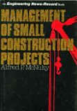 Management of Small Construction Projects N/A 9780070456853 Front Cover