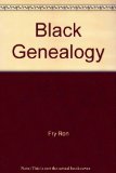Black Genealogy How to Discover Your Own Family's Roots  1977 9780130776853 Front Cover