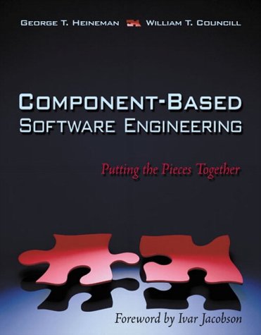 Component-Based Software Engineering Putting the Pieces Together  2001 9780201704853 Front Cover