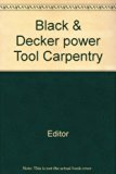 Black and Decker Power Tool Carpentry   1978 9780442019853 Front Cover