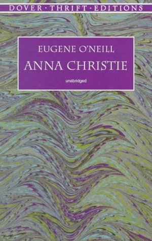 Anna Christie  N/A 9780486299853 Front Cover