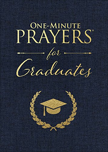One-Minute Prayers for Graduates   2018 9780736912853 Front Cover