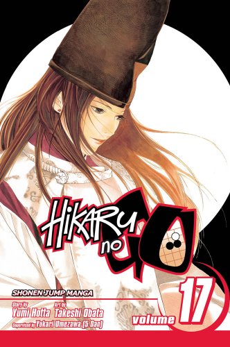 Hikaru No Go, Vol. 17   2018 9781421525853 Front Cover