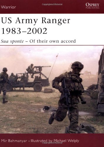 US Army Ranger 1983-2002 Sua Sponte - of Their Own Accord  2003 9781841765853 Front Cover