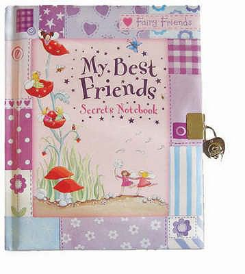 My Best Friends Secrets Notebook  2007 9781845064853 Front Cover