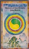 Beyond the Gods Taoist and Buddhist Mysticism  1974 9780042940854 Front Cover