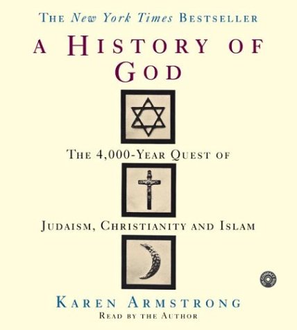 History of God : The 4,000 Year Quest Abridged  9780060591854 Front Cover