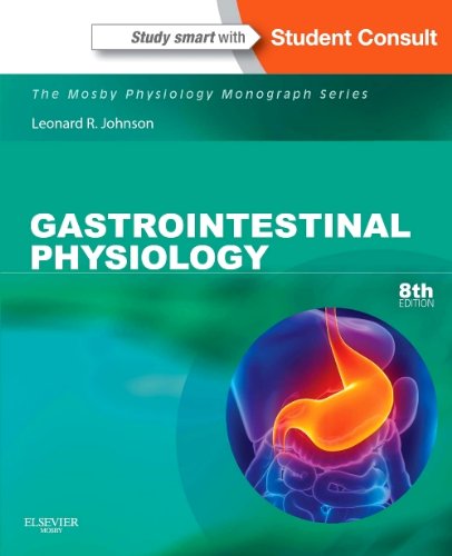 Gastrointestinal Physiology Mosby Physiology Monograph Series (with STUDENT CONSULT Online Access) 8th 2014 9780323100854 Front Cover