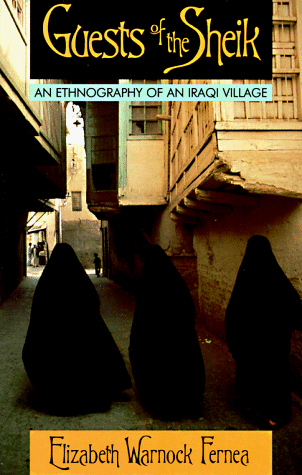 Guests of the Sheik An Ethnography of an Iraqi Village  1989 (Reprint) 9780385014854 Front Cover