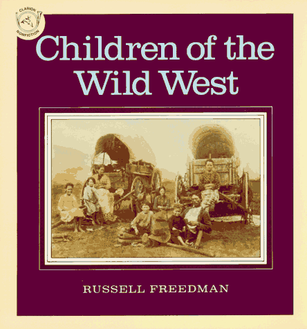 Children of the Wild West   1990 9780395547854 Front Cover