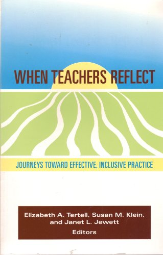 When Teachers Reflect Journeys Toward Effective, Inclusive Practice  1998 9780935989854 Front Cover
