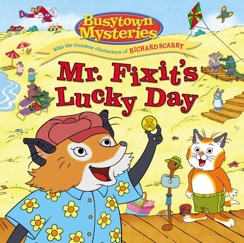 Mr. Fixit's Lucky Day  N/A 9781442420854 Front Cover
