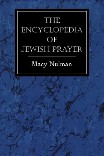 Encyclopedia of Jewish Prayer The Ashkenazic and Sephardic Rites N/A 9781568218854 Front Cover