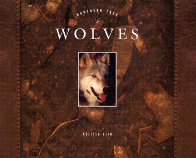 Wolves (Northern Trek) N/A 9781583406854 Front Cover
