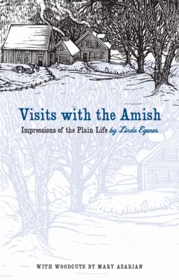 Visits with the Amish Impressions of the Plain Life  2000 9781587297854 Front Cover