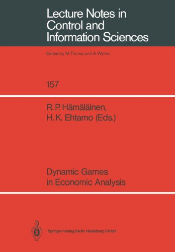 Dynamic Games in Economic Analysis International Symposium Proceedings  1991 9783540537854 Front Cover