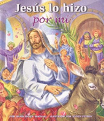 Jesus Did It for Me  N/A 9780758615855 Front Cover