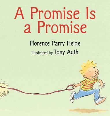 Promise Is a Promise   2007 9780763622855 Front Cover