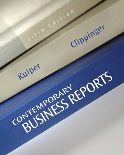 Contemporary Business Reports  5th 2013 9781111820855 Front Cover