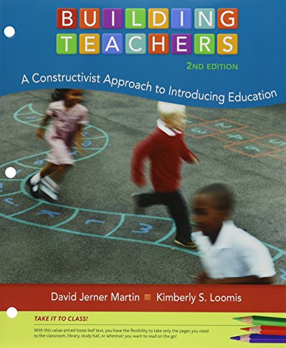 Bundle: Cengage Advantage Books: Building Teachers: a Constructivist Approach to Introducing Education, 2nd + CourseMate, 1 Term (6 Months) Printed Access Card  2nd 2014 9781285477855 Front Cover