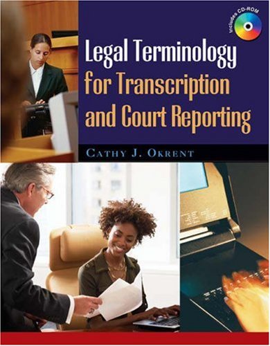 Legal Terminology for Transcription and Court Reporting   2009 9781418060855 Front Cover