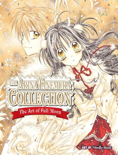 Arina Tanemura Collection: the Art of Full Moon  N/A 9781421518855 Front Cover