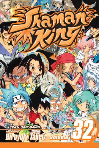 Shaman King, Vol. 32   2011 9781421521855 Front Cover
