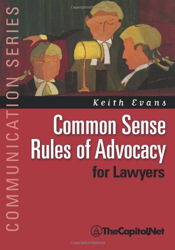     COMMON SENSE RULES...ADVOCACY F/LAW N/A 9781587331855 Front Cover