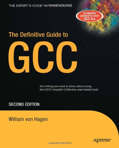 Definitive Guide to GCC  2nd 2006 9781590595855 Front Cover