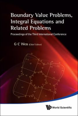 Boundary Value Problems, Integral Equations and Related Problems Proceedings of the Third International Conference  2011 9789814327855 Front Cover