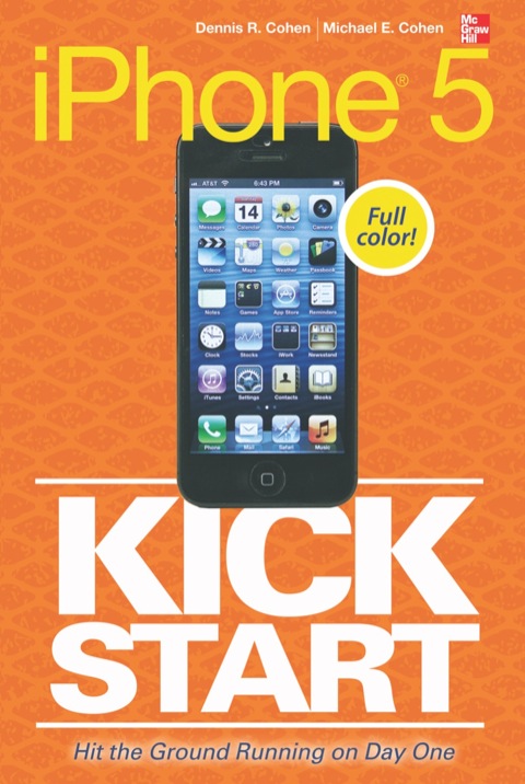 Iphone Kickstart:   2012 9780071809856 Front Cover