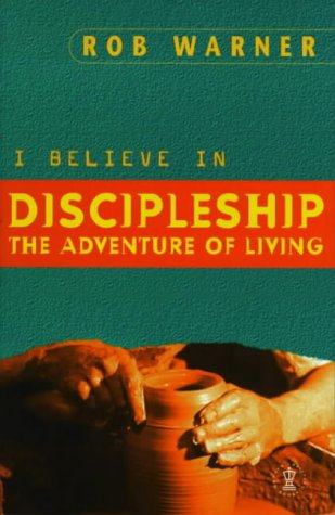 Discipleship the Adventure of Living   1999 9780340709856 Front Cover