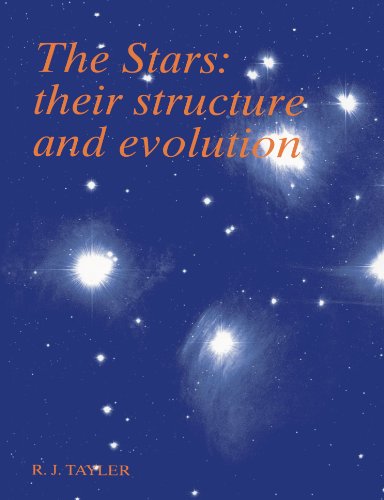 Stars Their Structure and Evolution 2nd 1994 9780521458856 Front Cover